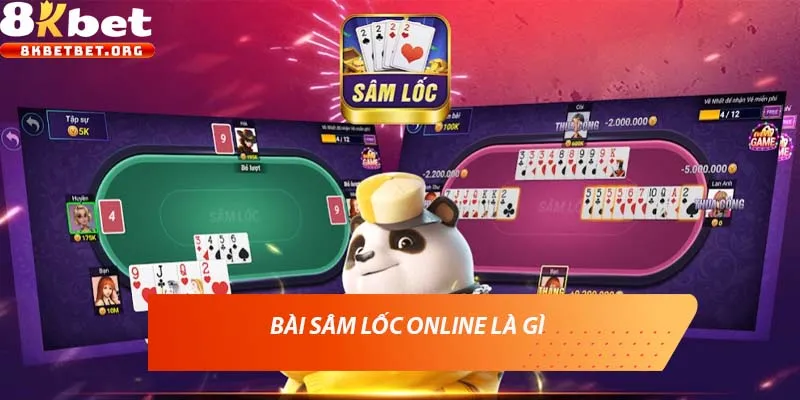Bài Sâm Lốc Online là gì