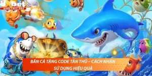 Không lạm dụng bắn cá tặng code tân thủ