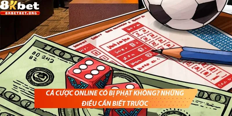 Cá cược online có bị coi là đánh bạc trái phép không