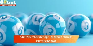 Cách soi lô đề bất bại – Bí quyết chuẩn xác từ cao thủ