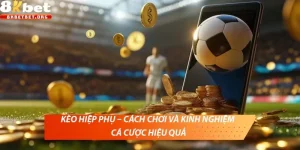 Kèo hiệp phụ – Cách chơi và kinh nghiệm cá cược hiệu quả