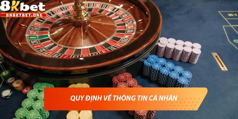 Quy định về thông tin cá nhân